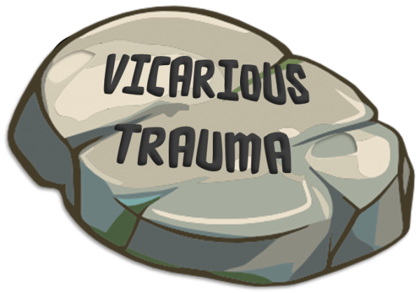 Vicarious Trauma